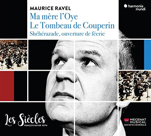 Ravel (1875-1937) - Ma Mere l'Oye, Le Tombeau de Couperin, etc : Francois-Xavier Roth / Les Siecles - Import CD