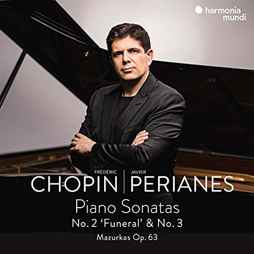 Chopin (1810-1849) - Piano Sonatas Nos.2, 3, Mazurkas : Javier Perianes - Import CD