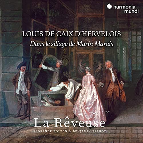 Caix d'Hervelois, Louis de (c.1680-1759) - Dans Le Sillage De Marin Marais: La Reveuse - Import CD