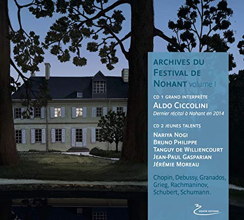 Aldo Ciccolini - Archives du Festival de Nohant Vol 1 - Import 2 CD