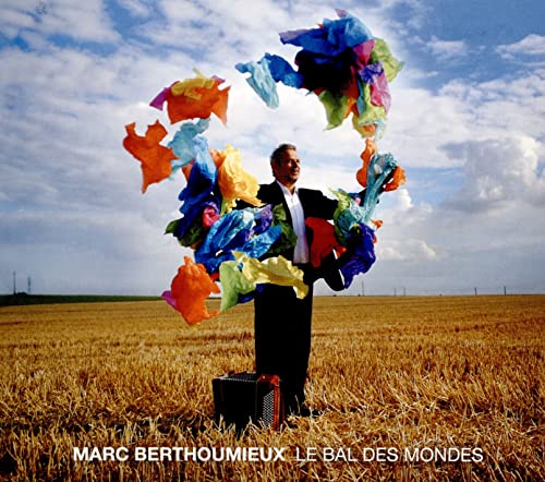 Marc Berthoumieux - Le Bal Des Mondes - Import CD