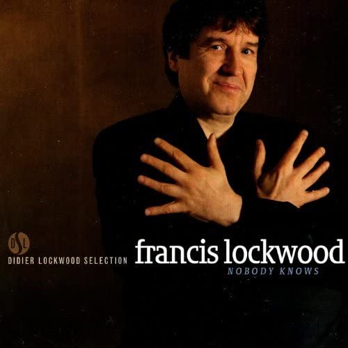 Francis Lockwood - Nobody Knows - Import CD