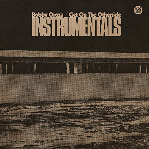 Bobby Oroza - Get On The Otherside (Instrumentals) - Import LP Record