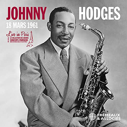 Johnny Hodges - Live In Paris - 18 Mars 1961 - Import CD