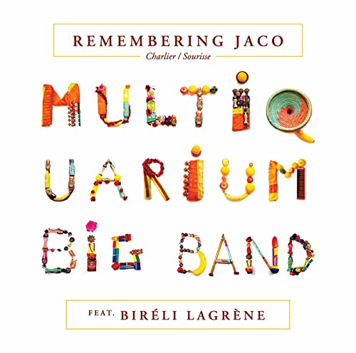 Multiquarium Big Band - Remembering Jaco - Import CD