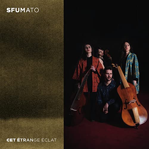 Cet Etrange Eclat - Sfumato: Cet Etrange Eclat - Import Digipak CD