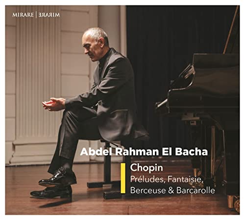 Chopin (1810-1849) - 24 Preludes, Fantaisie, Berceuse, Barcarolle : Abdel Rahman El Bacha(P) - Import CD