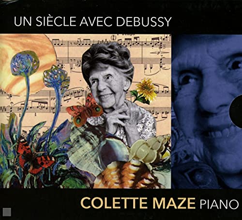 Debussy - Un Siècle avec Debussy/Colette Maze - Import 3 CD