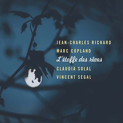 Jean-Charles Richard - L' Etoffe des Reves - Import CD