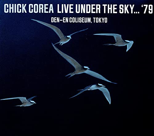Chick Corea - Live Under The Sky '79/Den-En Coliseum, Tokyo, Japan, July 27th 1979 - Import CDLimited Edition