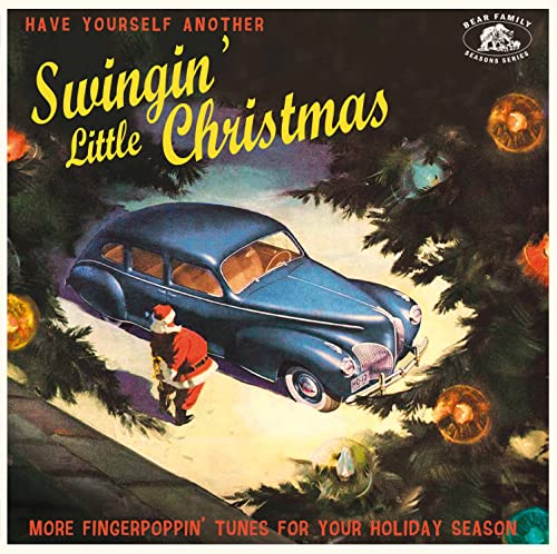 Various Artists - Have Yourself Another Swingin' Little Christmas: More Fingerpoppin' Tunes For Your Holiday Season - Import LP Record