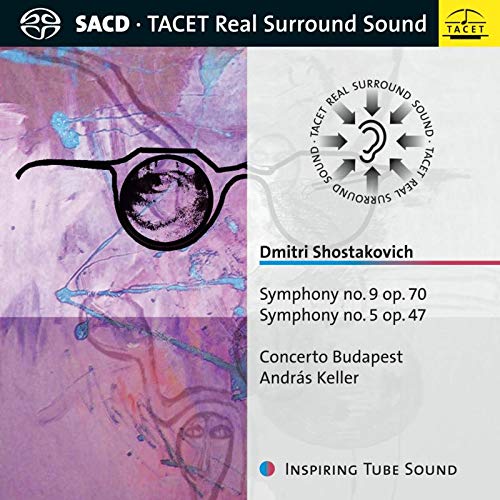 Shostakovich, Dmitri (1906-1975) - Symphonies Nos.5, 9 : Andras Keller / Concerto Budapest - Import SACD Hybrid
