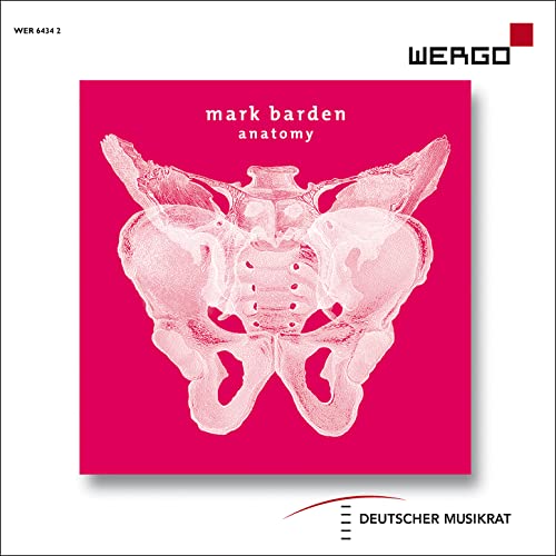 Barden, Mark (1980-) - Anatomy: Poppe / Ensemble Mosaik Rundel / Deutsches So Etc - Import CD