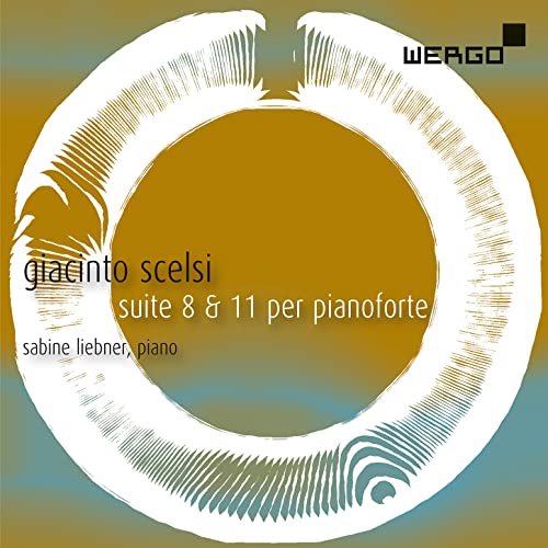 Scelsi, Giacinto (1905-1988) - Suites Nos.8, 11 : Sabine Liebner(P) - Import CD