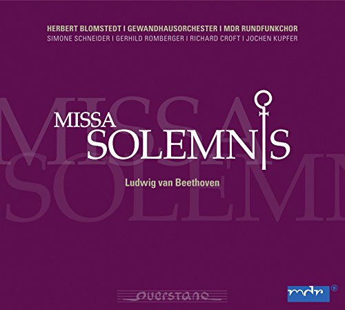 Beethoven (1770-1827) - Missa Solemnis : Blomstedt / Gewandhaus Orchestra, S.Schneider, Romberger, R.Croft, J.Kupfer (2012) - Import CD