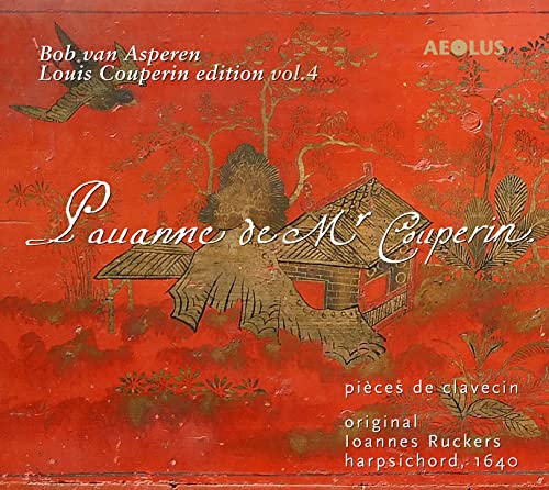 Couperin, Louis (1626-1661) - Pavanne de Mr Couperin : Bob van Asperen(Cemb)(Hybrid) - Import SACD Hybrid