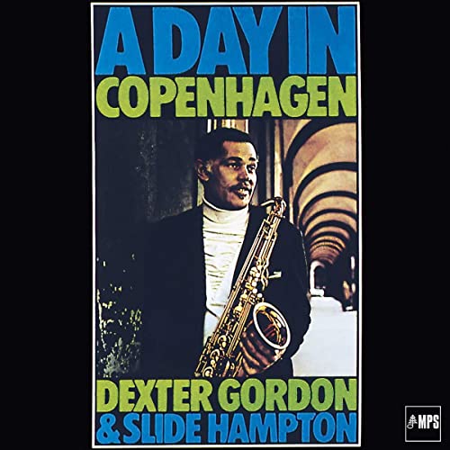 Dexter Gordon 、 Slide Hampton - A Day In Copenhagen - Import Vinyl LP Record