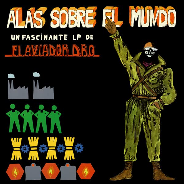 Aviador Dro - Alas Sobre El Mundo - Import LP Record