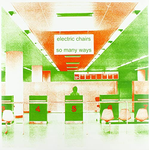 The Electric Chairs - So Many Ways - Import LP Record