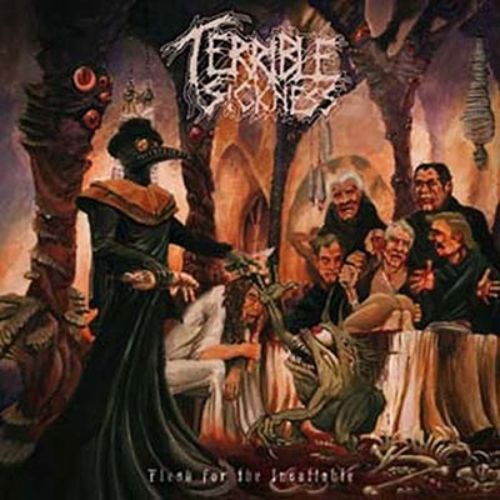 Terrible Sickness - Flesh For The Insatiable  CD