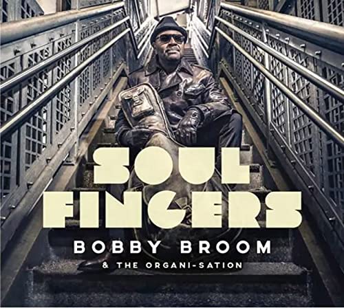 Bobby Broom - Soul Fingers - Import CD
