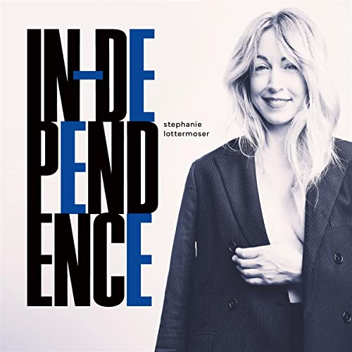 Stephanie Lottermoser - Independence - Import CD