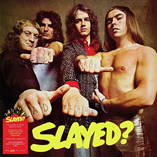 Slade - Slayed? (Splatter Colored Vinyl) - Import Vinyl LP Record