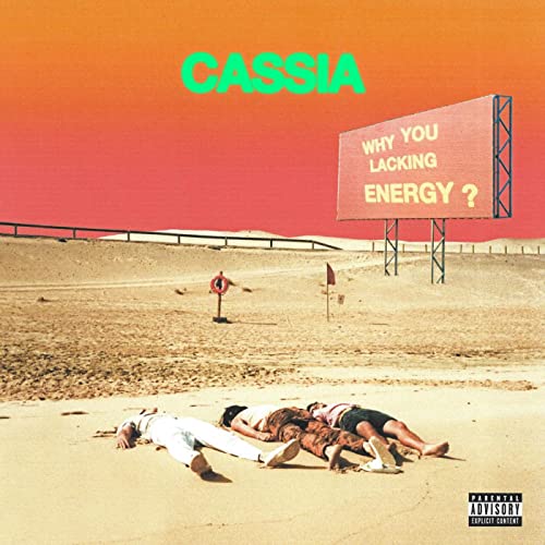Cassia - Why You Lacking Energy? (Vinyl) - Import LP Record