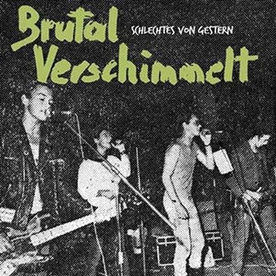 Brutal Verschimmelt - Schlechtes Von Gestern - Logo Patch Edition - Import LP Record Limited Edition