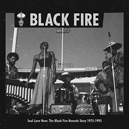 Various Artists - Soul Love Now: The Black Fire Records Story 1975-1993 - Import CD