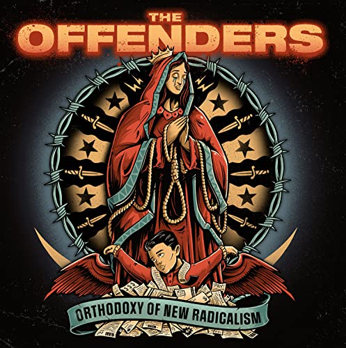 The Offenders - Orthodoxy Of New Radicalism - Import LP Record