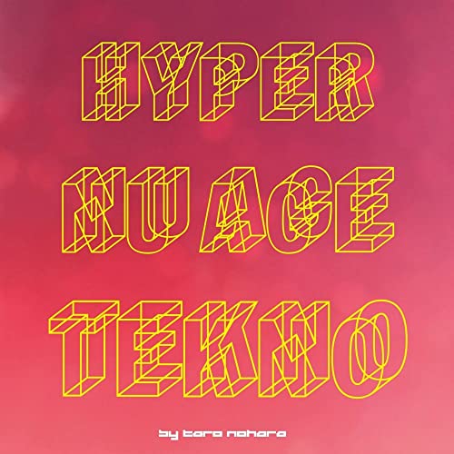 TARO NOHARA - Hyper Nu Age Tekno! - Import Vinyl LP Record