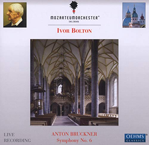 Bruckner (1824-1896) - Symphony No, 6, : I.Bolton / Salzburg Mozarteum Orchestra - Import CD