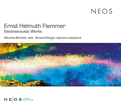 Flammer, Ernst Helmuth (1949-) - Electroacoustic Works: Barbetti(Va)Ehinger(Sax) - Import CD