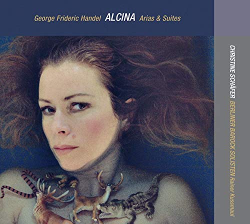 Handel (1685-1759) - Alcina-arias, Suites: C.schafer(S)Kussmaul / Berliner Barock Solisten - Import CD