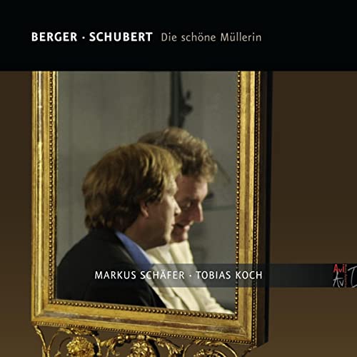 Schubert (1797-1828) - Schubert Die Schone Mullerin, Ludwig Berger Die Schone Mullerin : M.Schafer(T)Tobias Koch(Fp) - Import CD