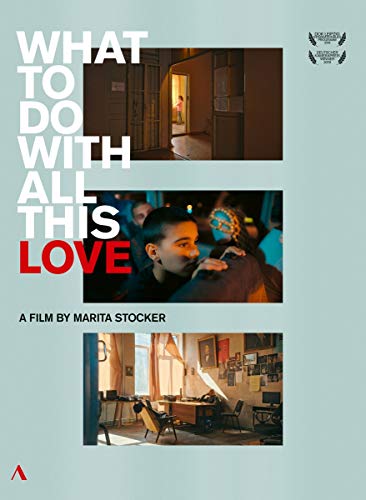 Marita Stoker - documentary -What to do with all this Love : a film by Marita Stocker - Import DVD