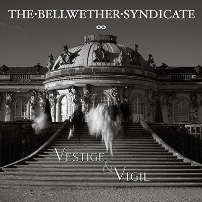 The Bellwether Syndicate - Vestige & Vigil - Import CD