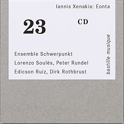 Xenakis (1922-2001) - Eonta, Linaia-Agon, Khal Perr, etc : Ensemble Schwerpunkt - Import CD
