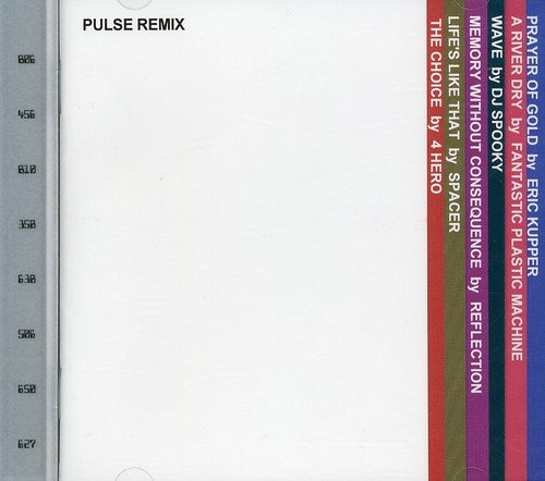 Pulse (Yukihiro Takahashi×Steve Jansen) 、 REFLECTION 、 4hero 、 DJ Spooky 、 Eric Kupper 、 Tomoyuki Tanaka 、 Spacer - Pulse Remix / Various - Japan CD