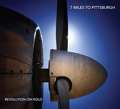 7 Miles To Pittsburgh - Revolution On Hold - Import CD With Japan Obi