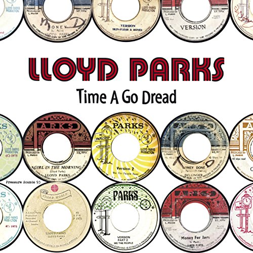 Lloyd Parks - Time A Go Dread - Japan CD