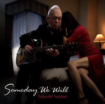 Takashi Amano - Someday We Will - Japan CD