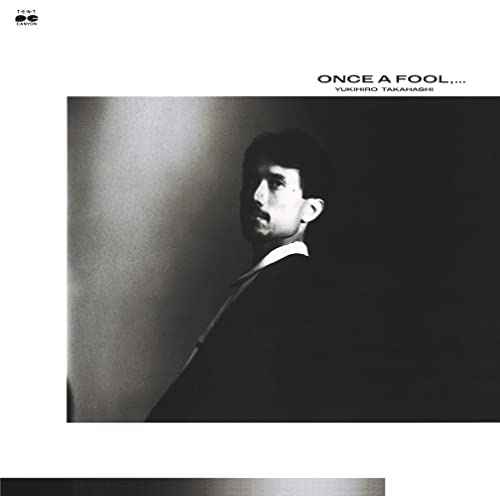 Yukihiro TakahashiOnce A Fool,...Japan Vinyl Record