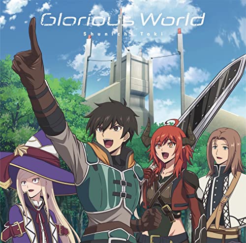 Shunichi Toki - Glorious World [Anime Edition] - Japan CD single