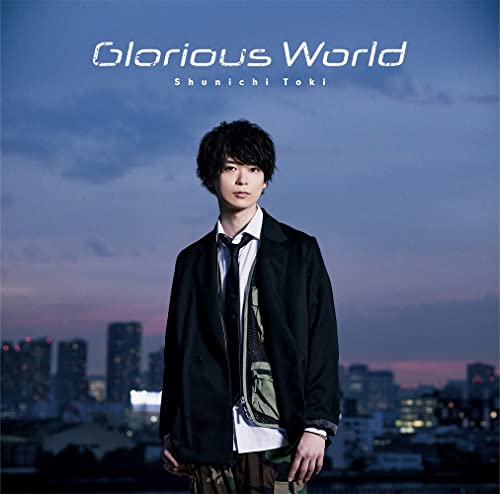 Shunichi Toki - Glorious World [W/ Dvd, Limited Edition] - Japan CD single Ltd/Ed