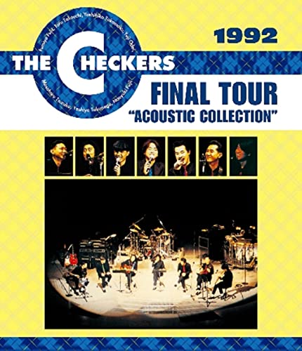 The Checkers - 1992 Final Tour -acoustic Collection - Japan Blu-ray Disc