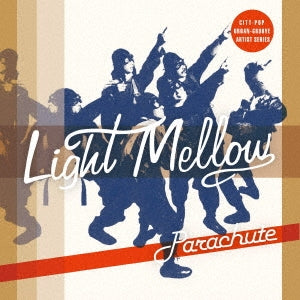 Parachute - Light Mellow Parachute - Japan CD