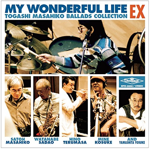 V.A. - My Wonderful Life Ex Togashi Masahiko Ballad Collection - Japan  HQCD