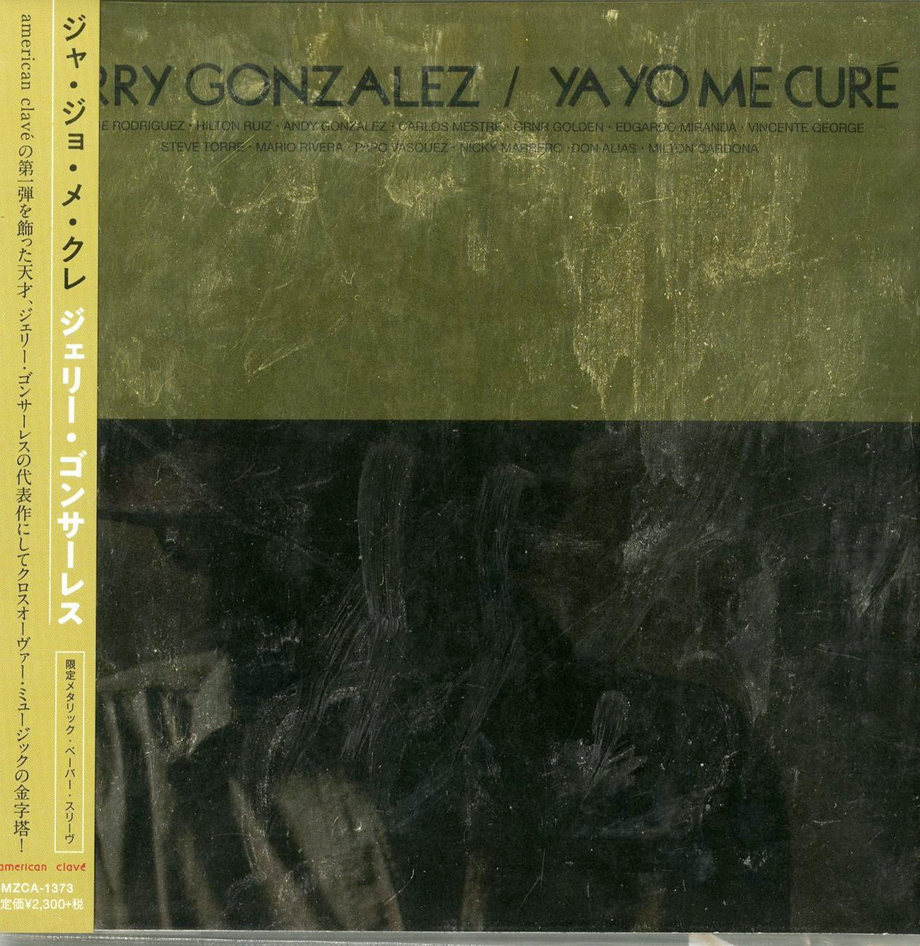 Jerry Gonzalez - Ya Yo Me Cure (Release year: 2018) - Japan CD